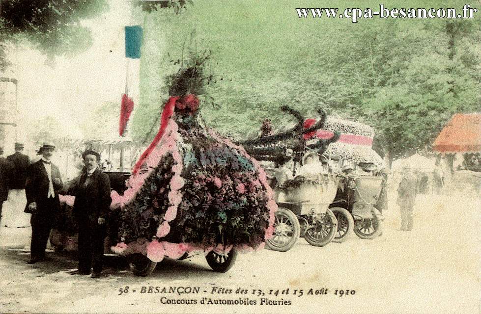 58 - BESANÇON - Fêtes des 13, 14 et 15 Août 1910 - Concours d'Automobiles Fleuries